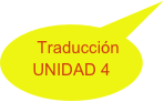 Traducción UNIDAD 4
