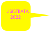 
   LISÍSTRATA
      2022